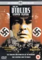Watch And the Violins Stopped Playing Solarmovie