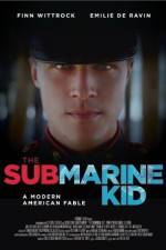 Watch The Submarine Kid Solarmovie