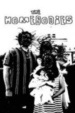 Watch The Homebodies Solarmovie
