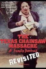 Watch The Texas Chainsaw Massacre: A Family Portrait Solarmovie
