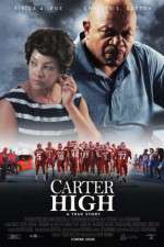 Watch Carter High Solarmovie