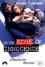 Watch On the Edge of Innocence Solarmovie