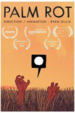 Watch Palm Rot Solarmovie