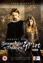Watch Gunpowder, Treason & Plot Solarmovie