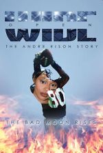 Watch Wide Open: The Andre Rison Story Solarmovie