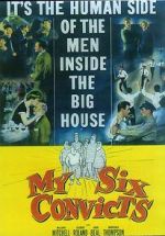 Watch My Six Convicts Solarmovie