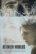 Watch Between Worlds Solarmovie