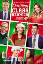 Watch Christmas Class Reunion Solarmovie