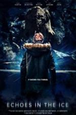 Watch Echoes in the Ice Solarmovie