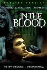 Watch In the Blood Solarmovie
