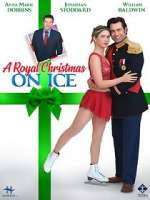Watch A Royal Christmas on Ice Solarmovie