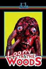 Watch Loony in the Woods Solarmovie