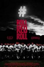 Watch Roll Red Roll Solarmovie
