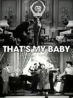 Watch That\'s My Baby! Solarmovie