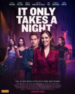 Watch It Only Takes a Night Solarmovie