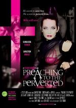Watch Preaching to the Perverted Solarmovie