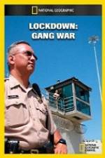 Watch National Geographic Lockdown Gang War Solarmovie