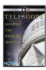 Watch Nova: Telescope - Hunting the Edge of Space Solarmovie