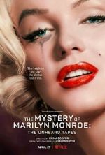Watch The Mystery of Marilyn Monroe: The Unheard Tapes Solarmovie