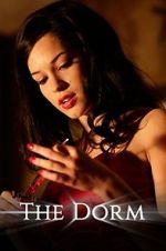 Watch The Dorm Solarmovie