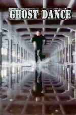 Watch Ghost Dance Solarmovie