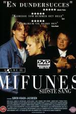 Watch Mifunes sidste sang Solarmovie