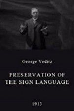Watch Preservation of the Sign Language Solarmovie