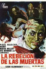 Watch La rebelin de las muertas Solarmovie