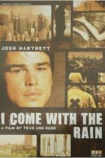 Watch I Come with the Rain Solarmovie