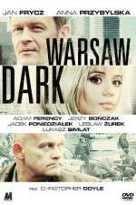 Watch Warsaw Dark Solarmovie