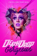 Watch Death Drop Gorgeous Solarmovie