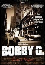 Watch Bobby G. Can\'t Swim Solarmovie