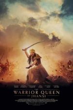 Watch The Warrior Queen of Jhansi Solarmovie