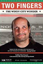 Watch Two Fingers The Windy City Wonder Solarmovie