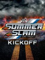 Watch WWE SummerSlam Kickoff Solarmovie