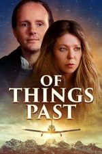 Watch Of Things Past Solarmovie