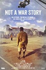 Watch Not a War Story Solarmovie