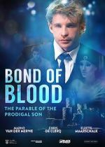 Watch Bond of Blood Solarmovie
