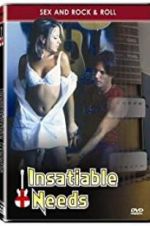 Watch Insatiable Needs Solarmovie