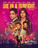 Watch Die in a Gunfight Solarmovie