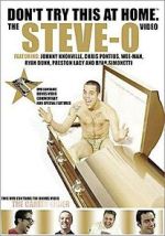 Watch Don't Try This at Home: The Steve-O Video Solarmovie