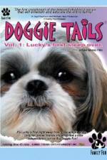 Watch Doggie Tails Vol 1 Luckys First Sleep-Over Solarmovie