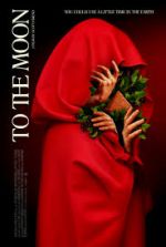 Watch To the Moon Solarmovie