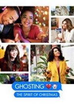 Watch Ghosting: The Spirit of Christmas Solarmovie