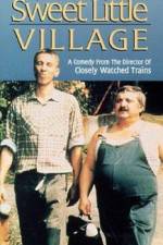 Watch My Sweet Little Village Solarmovie