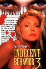Watch Indecent Behavior III Solarmovie