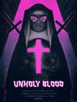 Watch Unholy Blood (Short 2018) Solarmovie