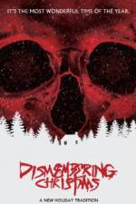 Watch Dismembering Christmas Solarmovie