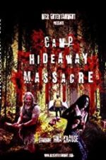 Watch Camp Hideaway Massacre Solarmovie