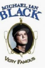 Watch Michael Ian Black Very Famous Solarmovie